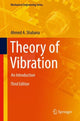 Book cover of: Theory of Vibration. By: Ahmed A. Shabana