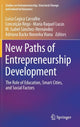 Book cover of: New Paths of Entrepreneurship Development. By: Luísa Cagica Carvalho