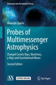 Book cover of: Probes of Multimessenger Astrophysics. By: Maurizio Spurio