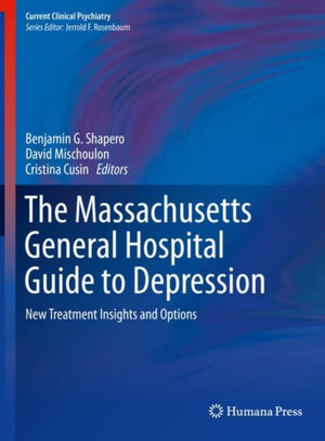 Massachusetts General Hospital Guide to Depression