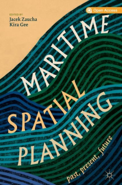 Book cover of: Maritime Spatial Planning. By: Jacek Zaucha