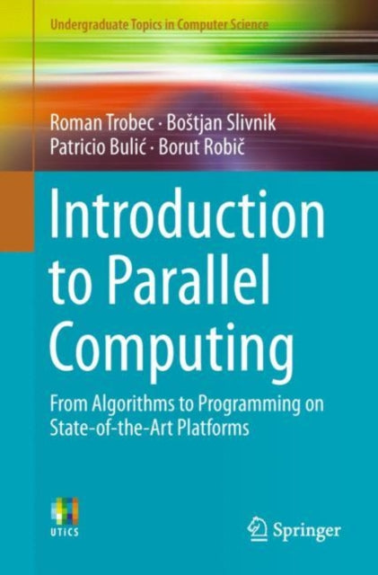 Book cover of: Introduction to Parallel Computing. By: Roman Trobec