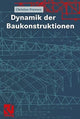 Book cover of: Dynamik der Baukonstruktionen. By: Christian Petersen