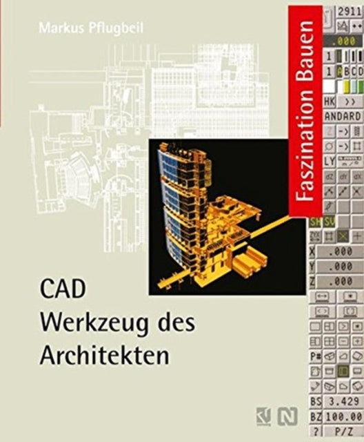 Book cover of: CAD Werkzeug des Architekten
