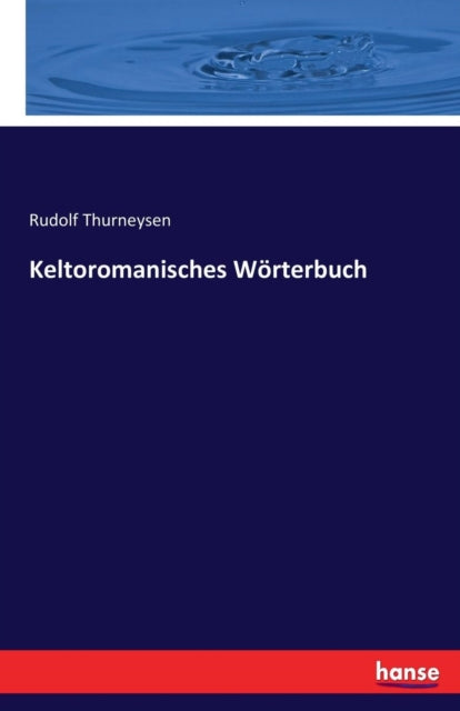 Book cover of: Keltoromanisches Worterbuch