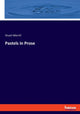 Book cover of: Pastels in Prose