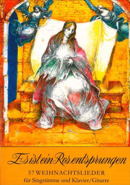 Book cover of: Es ist ein Ros entsprungen (57 Christmas Carols)