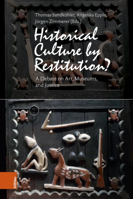 Book cover of: Historical Culture by Restitution?. By: Safua Akeli Amaama