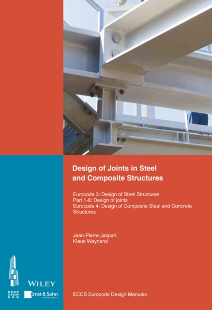 Book cover of: Design of Joints in Steel and Composite Structures