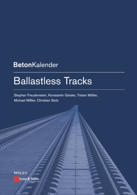 Book cover of: Ballastless Tracks. By: Stephan Freudenstein