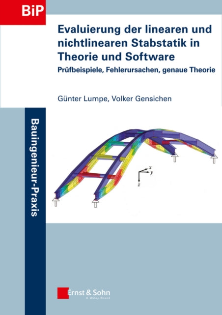 Book cover of: Evaluierung der linearen und nichtlinearen Stabstatik in Theorie und Software. By: G. Lumpe