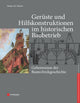Book cover of: Geruste und Hilfskonstruktionen im historischen Baubetrieb. By: Stefan M. Holzer