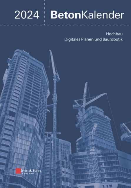 Book cover of: Beton-Kalender 2024. By: Konrad Bergmeister