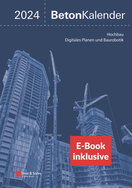 Book cover of: Beton-Kalender 2024. By: Konrad Bergmeister