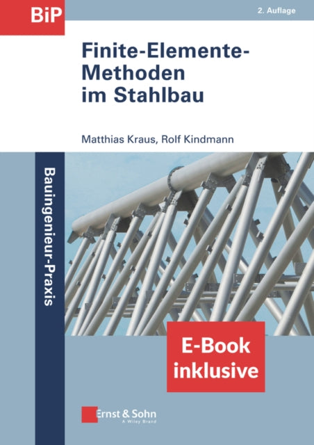 Book cover of: Finite-Elemente-Methoden im Stahlbau, (inkl. ebook als PDF). By: M. Kraus