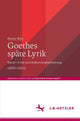 Book cover of: Goethes spate Lyrik. By: Reiner Wild