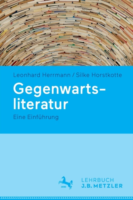 Book cover of: Gegenwartsliteratur. By: Leonhard Herrmann
