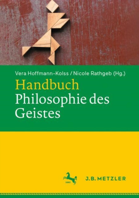 Book cover of: Handbuch Philosophie des Geistes. By: Vera Hoffmann-Kolss