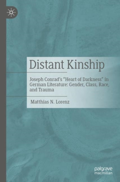 Book cover of: Distant Kinship. By: Matthias N. Lorenz