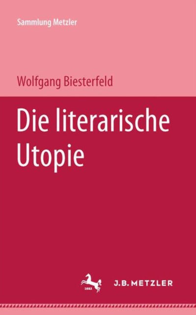 Book cover of: Die literarische Utopie