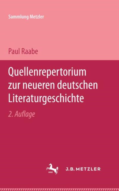 Book cover of: Quellenrepertorium zur neueren deutschen Literaturgeschichte. By: Paul Raabe