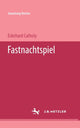 Book cover of: Fastnachtspiel. By: Eckehard Catholy