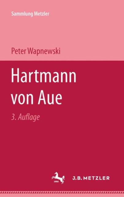 Book cover of: Hartmann von Aue. By: Peter Wapnewski