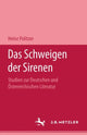 Book cover of: Das Schweigen der Sirenen. By: Heinz Politzer