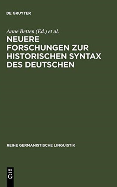 Book cover of: Neuere Forschungen Zur Historischen Syntax Des Deutschen