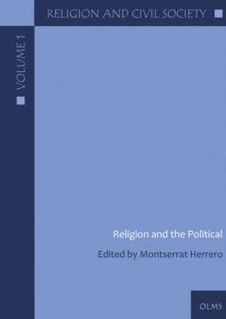 Book cover of: Religion & the Political. By: Montserrat Herrero López