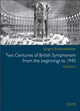 Book cover of: Two Centuries of British Symphonism From the beginnings to 1945. By: Jürgen Schaarwächter