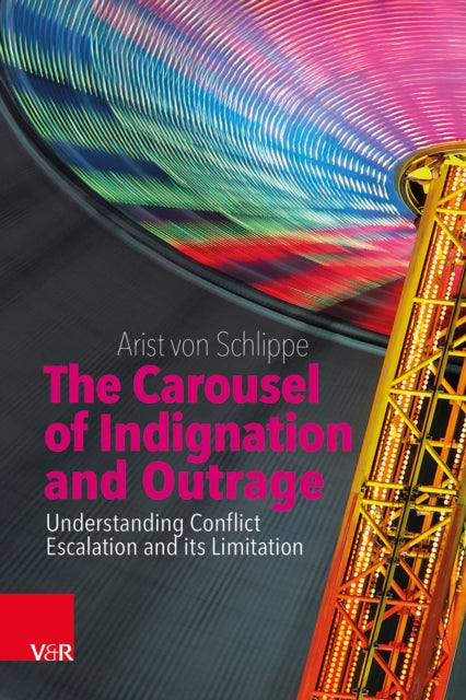 Book cover of: Das Karussell der Emporung. By: Arist von Schlippe