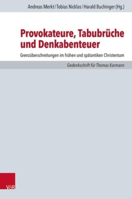 Book cover of: Provokateure, Tabubruche und Denkabenteuer. By: Andreas Merkt