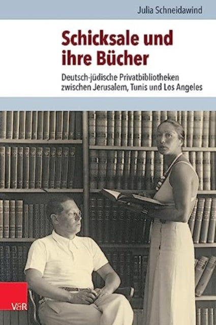 Book cover of: Schicksale und ihre Bucher. By: Julia Schneidawind
