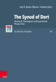 Book cover of: Synod of Dort. By: Joel R. Beeke