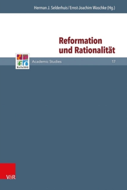 Book cover of: Reformation und Rationalitat. By: Herman Selderhuis