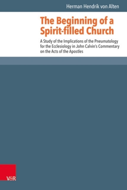 Book cover of: Beginning of a Spirit-filled Church. By: Herman Hendrik van Alten