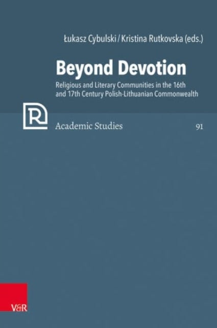 Book cover of: Beyond Devotion. By: Lukasz Cybulski