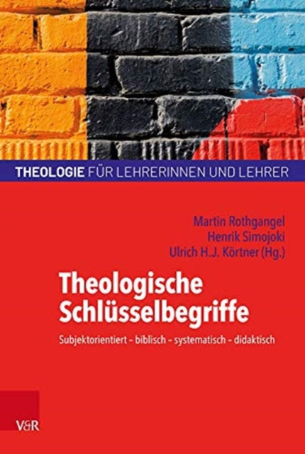 Book cover of: Theologische Schlusselbegriffe. By: Martin Rothgangel