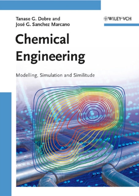 Book cover of: Chemical Engineering. By: Tanase Gh. Dobre