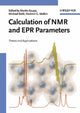Book cover of: Calculation of NMR and EPR Parameters