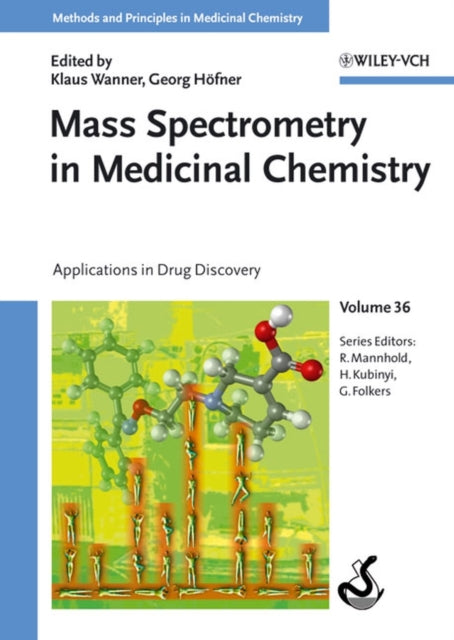 Book cover of: Mass Spectrometry in Medicinal Chemistry. By: Georg Höfner