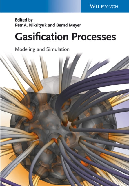 Book cover of: Gasification Processes. By: Petr A. Nikrityuk