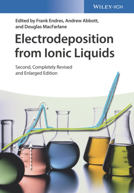 Book cover of: Electrodeposition from Ionic Liquids. By: Frank Endres