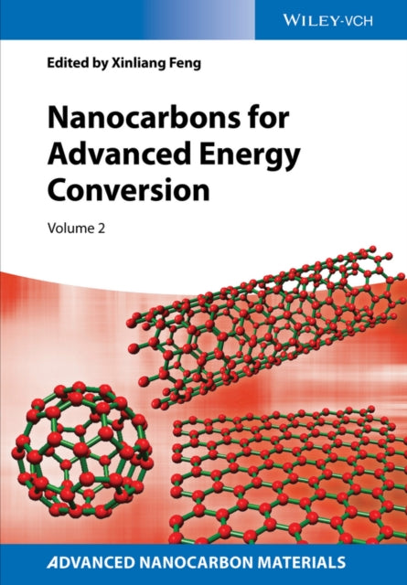Book cover of: Nanocarbons for Advanced Energy Storage. By: Xinliang Feng