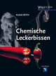 Book cover of: Chemische Leckerbissen. By: Klaus Roth