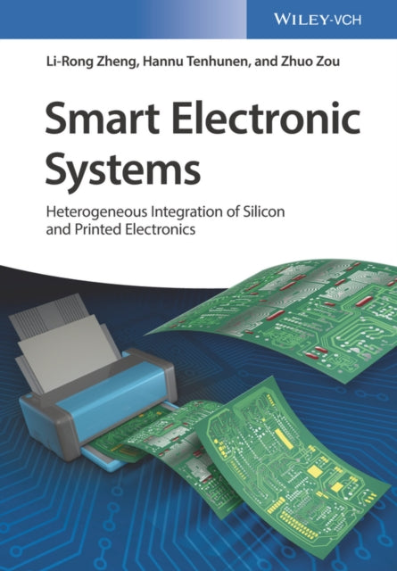 Book cover of: Smart Electronic Systems. By: Li-Rong Zheng