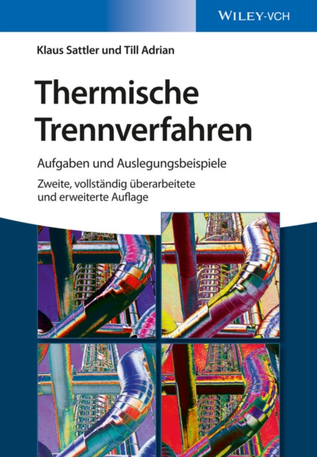 Book cover of: Thermische Trennverfahren. By: Klaus Sattler