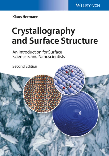 Book cover of: Crystallography and Surface Structure. By: Klaus Hermann