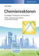 Book cover of: Chemiereaktoren. By: Jens Hagen